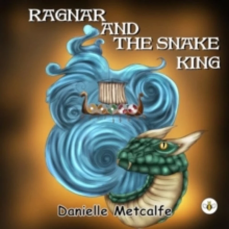 Image of Ragnar and The Snake King Paperback / softback