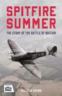 Image of Spitfire Summer : The Story of the Battle of Britain