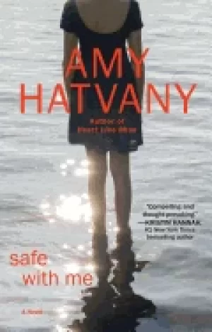 Image of safe with me a novel