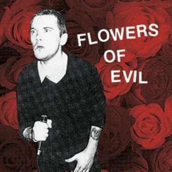 Image of Flowers Of Evil - Flowers Of Evil Vinyl