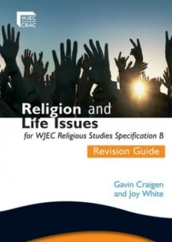 Image of Religion and Life Issues for Wjec Religious Studies Specification B. Revision Guide by Gavin Craigen Paperback
