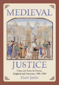 Image of Medieval Justice by Hunt Janin Book