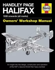 Image of Handley Page Halifax Owners' Workshop Manual : 1939-52 (all marks)