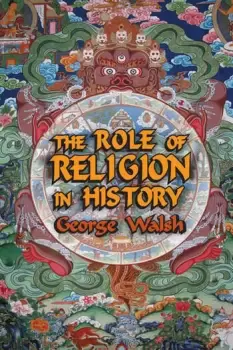 Image of The Role of Religion in History
