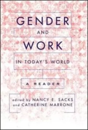 Image of Gender and work in todays world by Nancy E Sacks