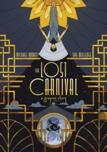 Image of The Lost Carnival : A Dick Grayson Graphic Novel