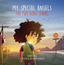 Image of My Special Angels : The Two Noble Scribes