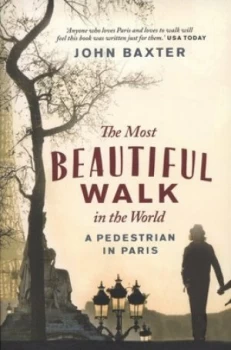 Image of The Most Beautiful Walk in the World by John Baxter Paperback