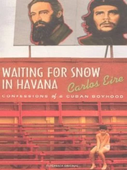 Image of Waiting for Snow in Havana by Carlos Eire Paperback