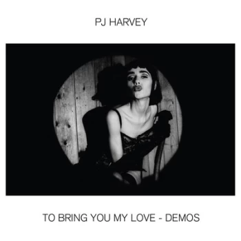 Image of To Bring You My Love - Demos by PJ Harvey CD Album