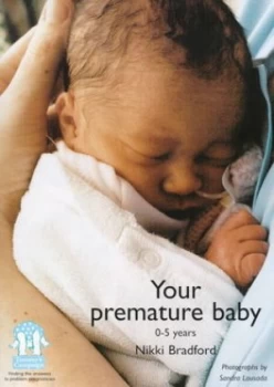 Image of Your Premature Baby by Nikki Bradford Book