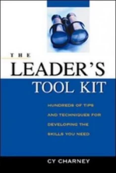 Image of The Leaders Tool Kit by Cy Charney Paperback