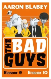 Image of The Bad Guys: Episode 9&10