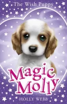 Image of Magic Molly: The Wish Puppy by Holly Webb