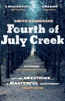 Image of Fourth of July Creek by Smith Henderson Paperback