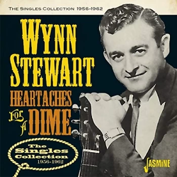 Image of Wynn Stewart - Heartaches for a Dime CD