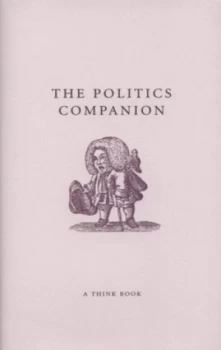 Image of The Politics Companion by Daisy Sampson Hardback