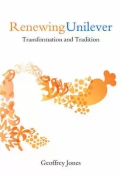 Image of Renewing Unilever by Geoffrey Jones