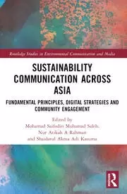 Image of Sustainability Communication across Asia Fundamental Principles Digital Strategies and Community Engagement