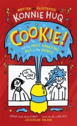 Image of Cookie and the most annoying boy in the world by Konnie Huq
