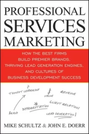 Image of Professional services marketing by Mike Schultz