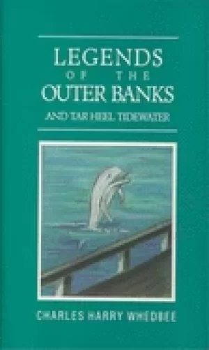 Image of legends of the outer banks and tar heel tidewater