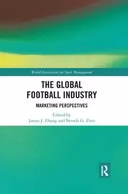 Image of The Global Football Industry Marketing Perspectives