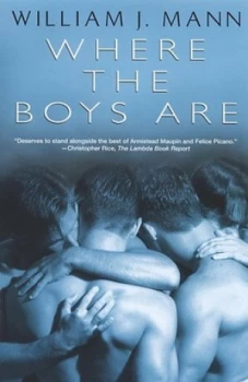 Image of Where the Boys Are by William J. Mann Book