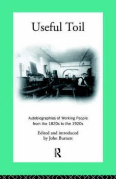 Image of Useful Toil by Proffessor John Burnett Paperback