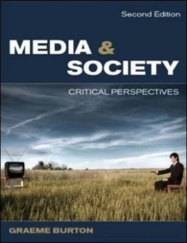 Image of Media and Society by Graeme Burton Paperback