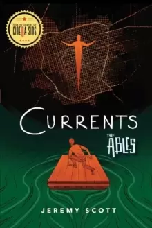 Image of Currents : The Ables Book 3