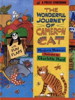 Image of The Wonderful Journey of Cameron Cat by Marjorie Newman and Charlotte Hard Hardback