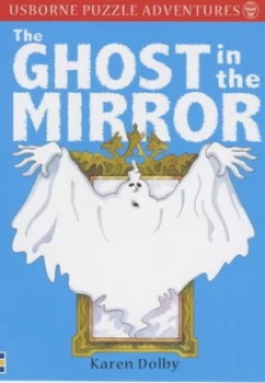 Image of The Ghost in the Mirror by Karen Dolby and Brenda Haw Book