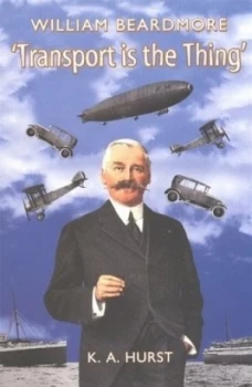 Image of William Beardmore by K a Hurst Paperback