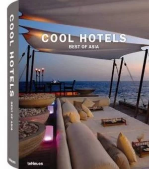 Image of Cool Hotels Best of Asia by Martin Nicholas Kunz Hardback