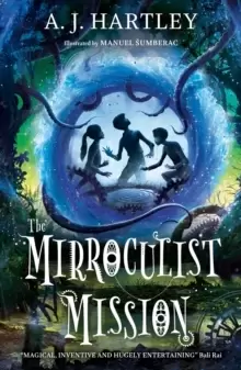 Image of The Mirroculist Mission