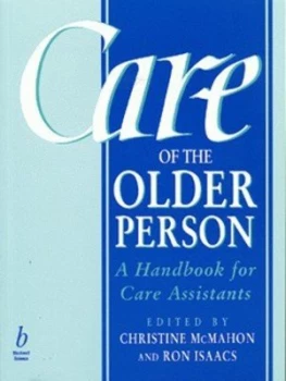 Image of Care of the Older Person by Christine Mcmahon Paperback