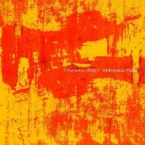 Image of Verisimilitude by Tyshawn Sorey CD Album