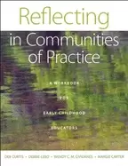 Image of reflecting in communities of practice a workbook for early childhood educat