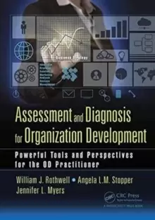 Image of Assessment and Diagnosis for Organization Development : Powerful Tools and Perspectives for the OD Practitioner