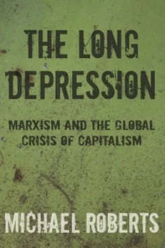 Image of The Long Depression by Michael Roberts Paperback