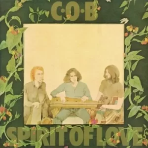 Image of Spirit of Love by C.O.B. CD Album