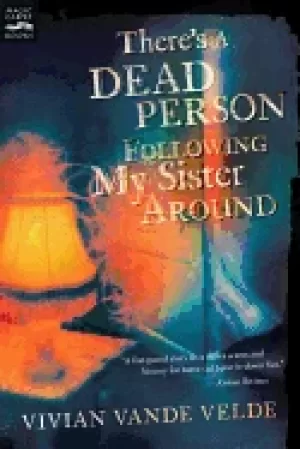 Image of theres dead person following my sister around pa