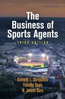Image of The business of sports agents by Kenneth L Shropshire
