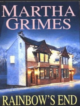 Image of Rainbows End by Martha Grimes Paperback