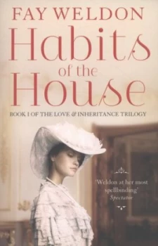 Image of Habits of the House by Fay Weldon Paperback