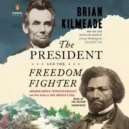 Image of president and the freedom fighter abraham lincoln frederick douglass and th