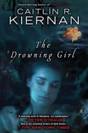Image of The drowning girl by Caitln R Kiernan