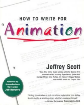 Image of How to Write for Animation by Jeffrey Scott Paperback