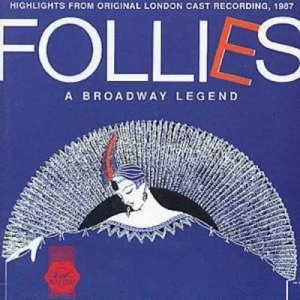 Image of Follies HIGHLIGHTS FROM Original LONDON CAST RECORDING 1987;A BROAD by Original London Cast Recording CD Album
